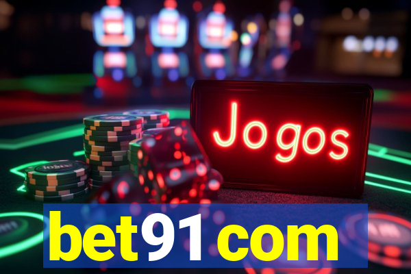 bet91 com